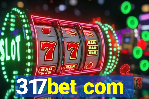 317bet com